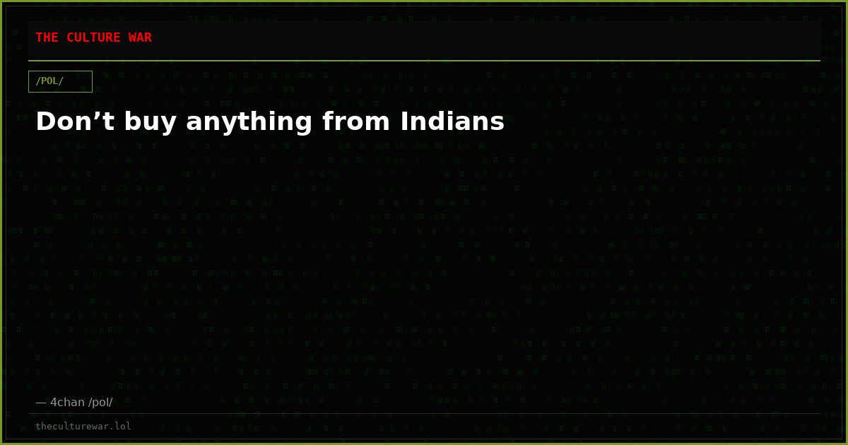 Don’t buy anything from Indians