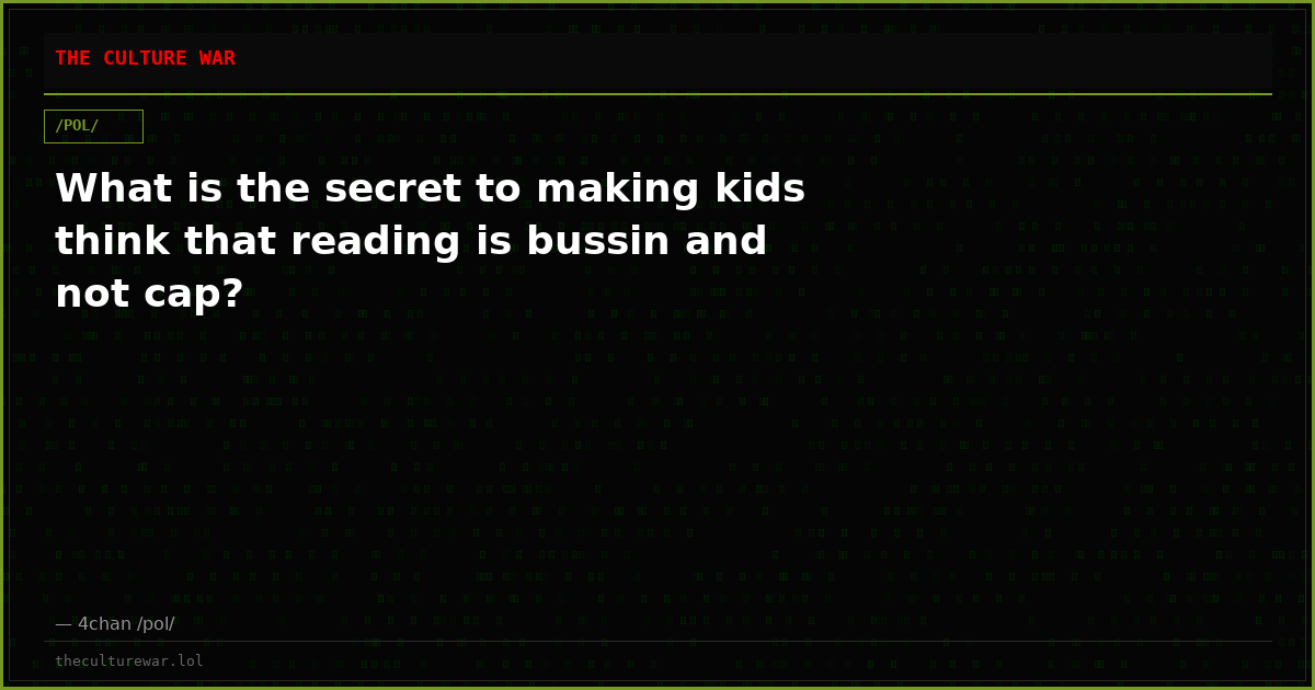 What is the secret to making kids think that reading is bussin and not cap?