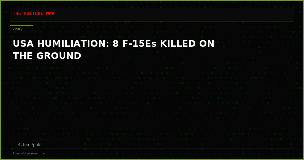 USA HUMILIATION: 8 F-15Es KILLED ON THE GROUND