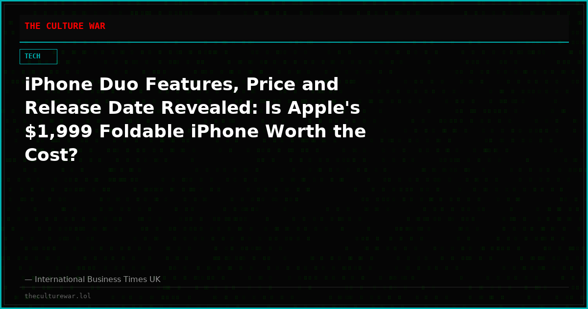 iPhone Duo Features, Price and Release Date Revealed: Is Apple's $1,999 Foldable iPhone Worth the Cost?