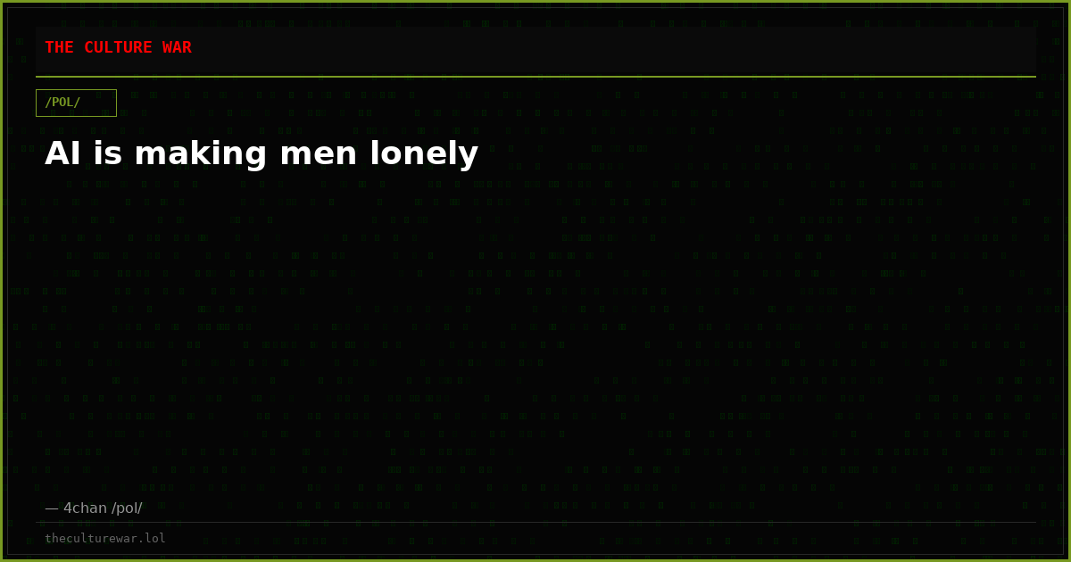 AI is making men lonely