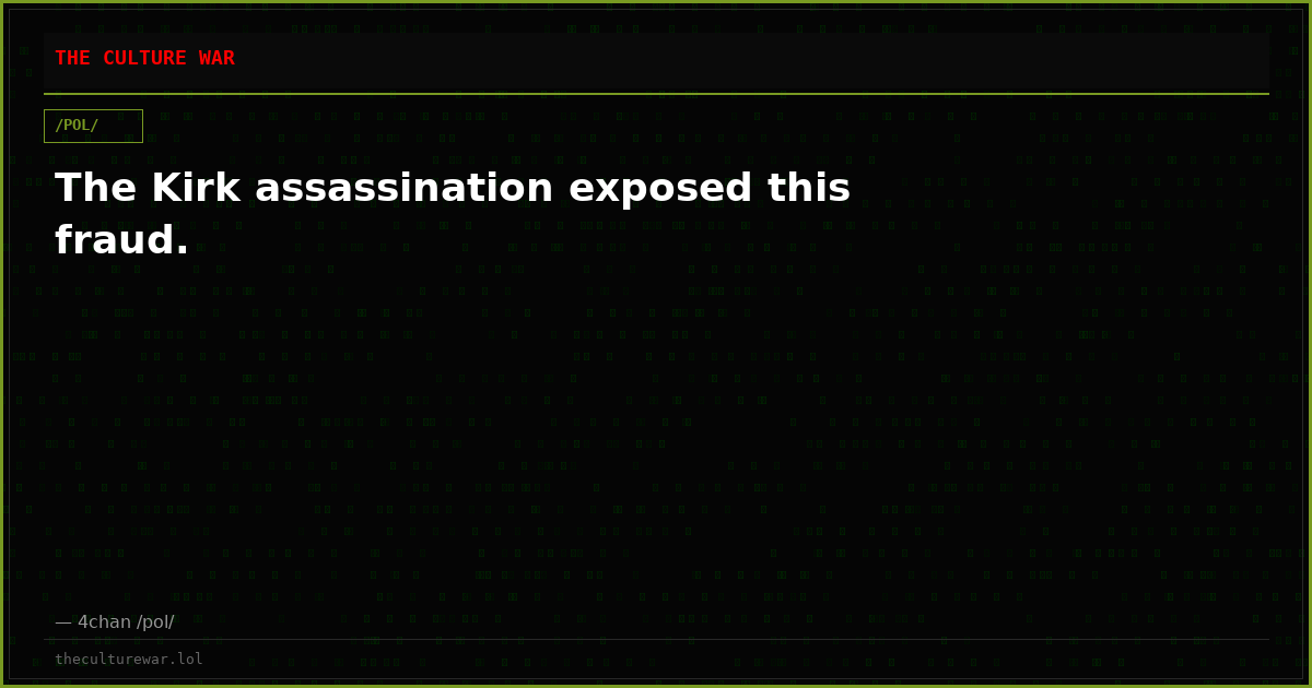 The Kirk assassination exposed this fraud.