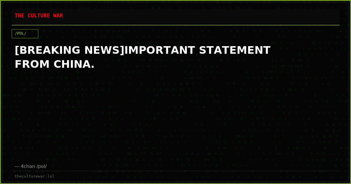 [BREAKING NEWS]IMPORTANT STATEMENT FROM CHINA.
