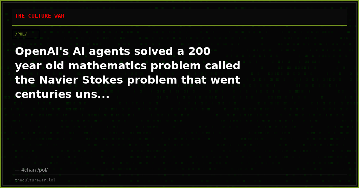 OpenAI's AI agents solved a 200 year old mathematics problem called the Navier Stokes problem that went centuries uns...