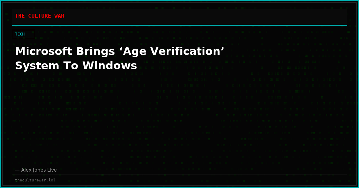 Microsoft Brings ‘Age Verification’ System To Windows