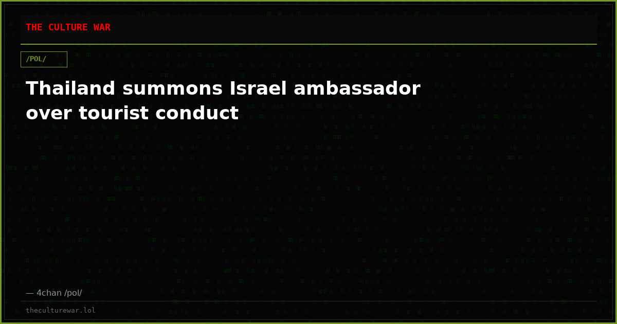 Thailand summons Israel ambassador over tourist conduct
