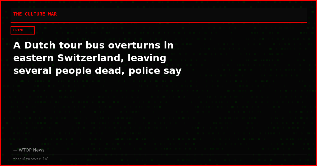 A Dutch tour bus overturns in eastern Switzerland, leaving several people dead, police say