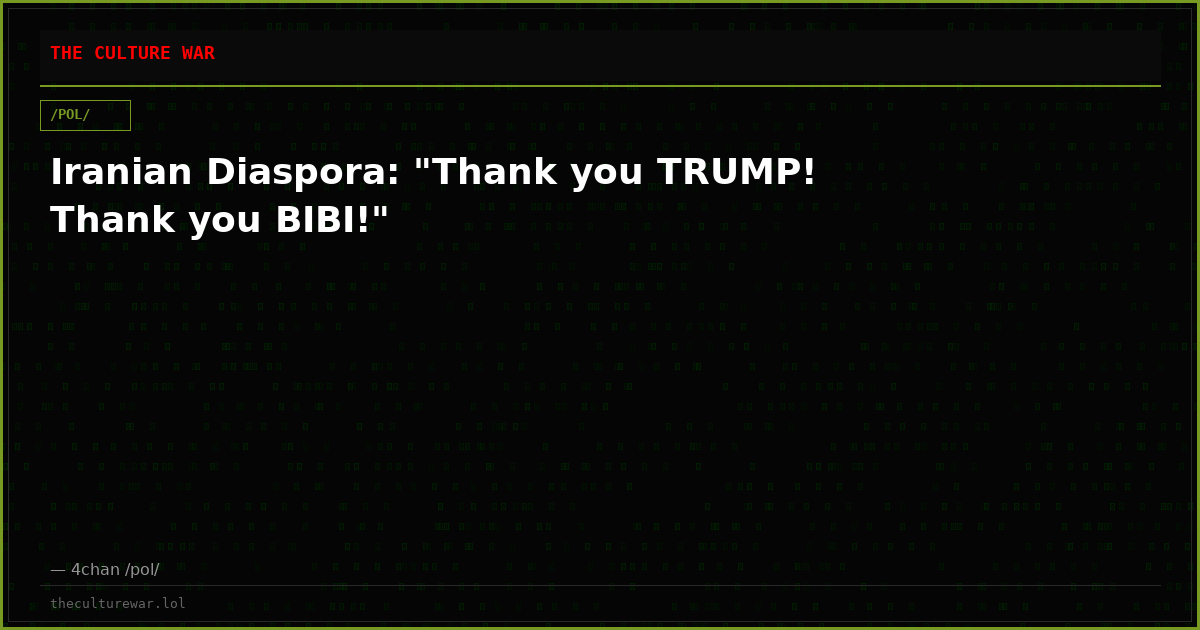 Iranian Diaspora: "Thank you TRUMP! Thank you BIBI!"