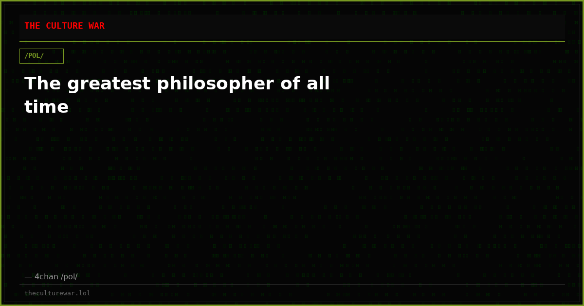 The greatest philosopher of all time
