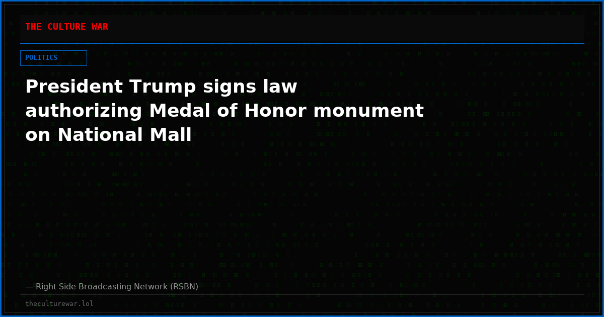 President Trump signs law authorizing Medal of Honor monument on National Mall