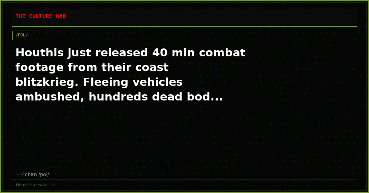 Houthis just released 40 min combat footage from their coast blitzkrieg. Fleeing vehicles ambushed, hundreds dead bod...
