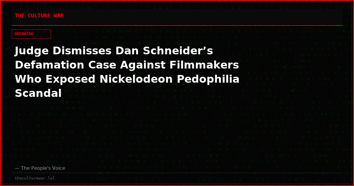 Judge Dismisses Dan Schneider’s Defamation Case Against Filmmakers Who Exposed Nickelodeon Pedophilia Scandal