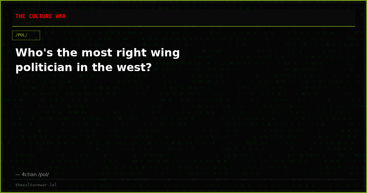 Who's the most right wing politician in the west?