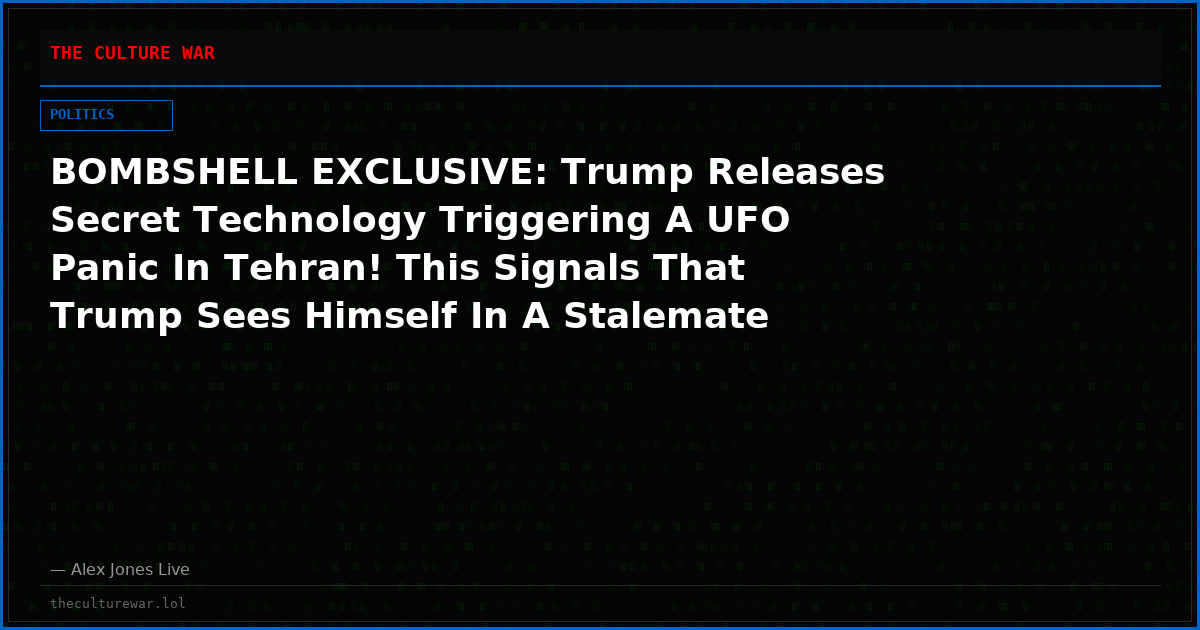 BOMBSHELL EXCLUSIVE: Trump Releases Secret Technology Triggering A UFO Panic In Tehran! This Signals That Trump Sees Himself In A Stalemate Against Iran, And If He’s Able To Successfully Rollout The Never-Before-Seen Advanced Technology, He Can Scare Them Into Submission!