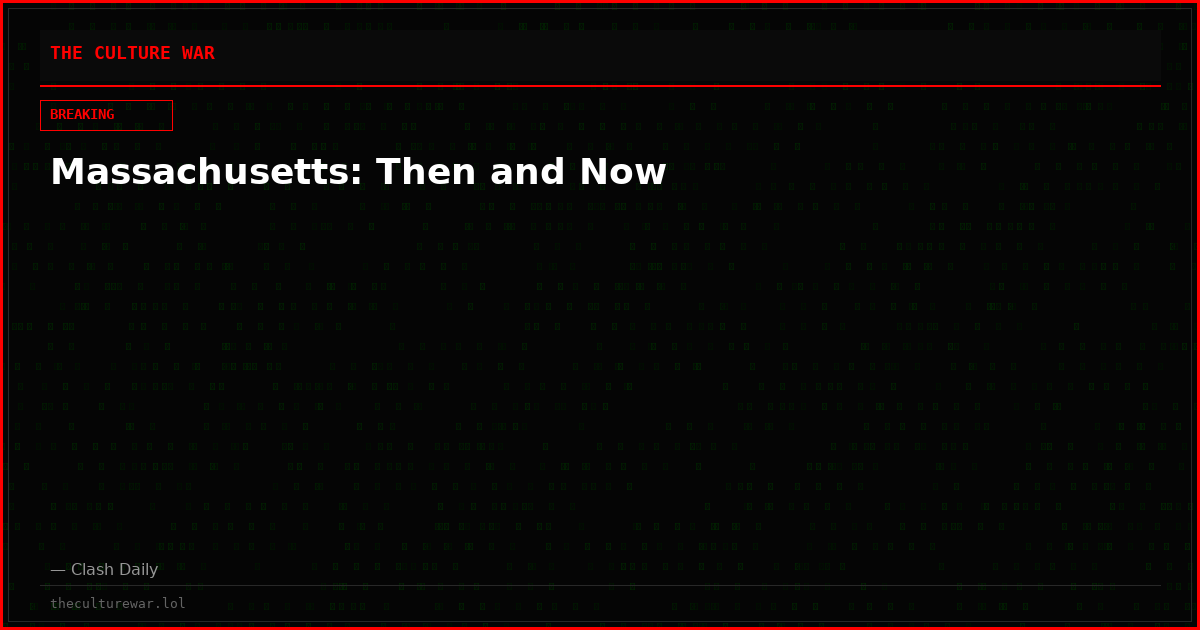 Massachusetts: Then and Now