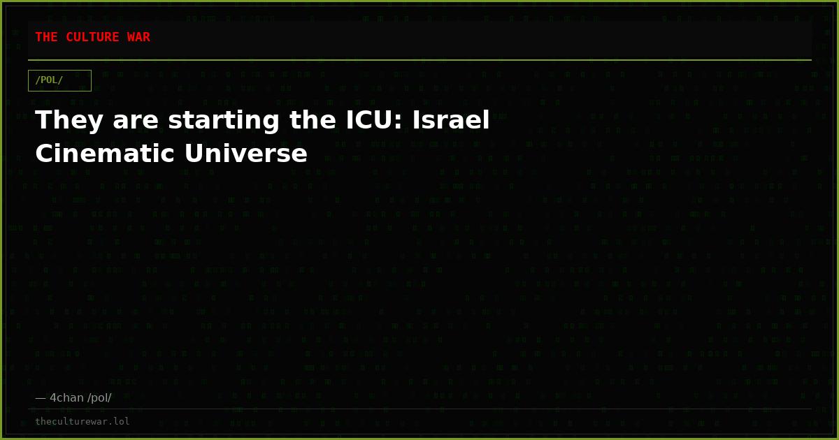 They are starting the ICU: Israel Cinematic Universe
