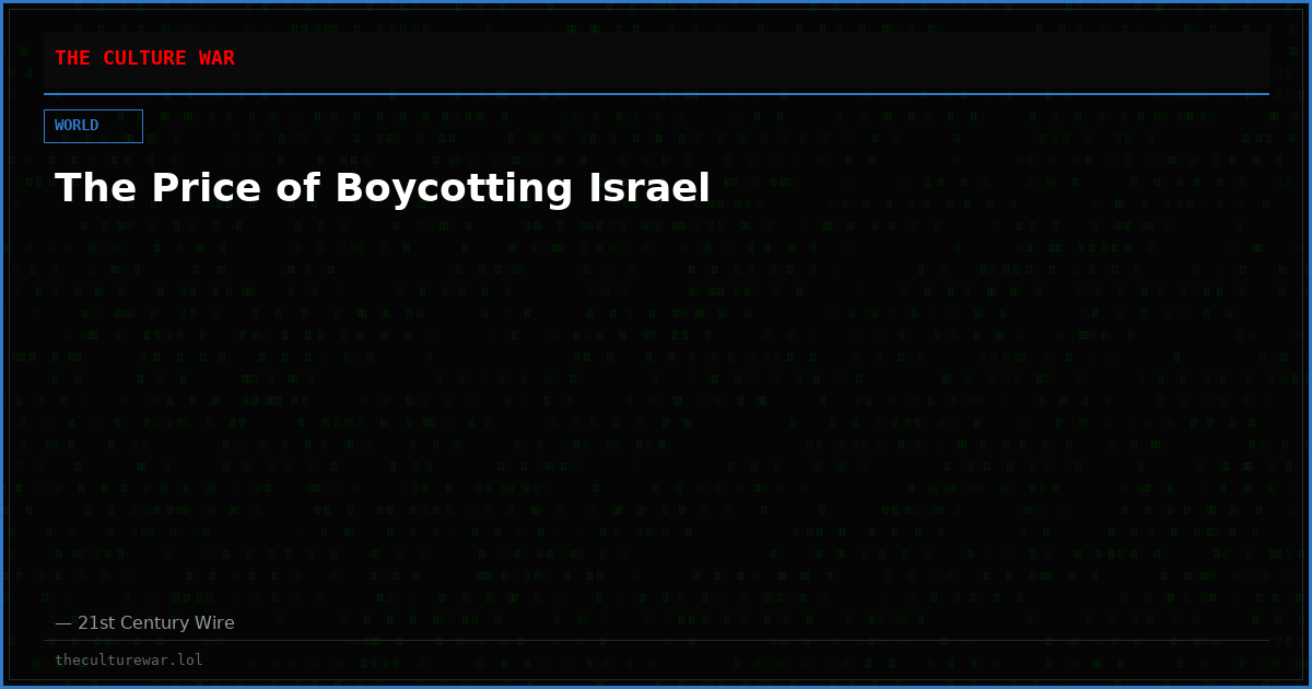 The Price of Boycotting Israel