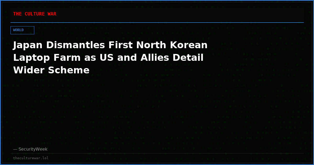 Japan Dismantles First North Korean Laptop Farm as US and Allies Detail Wider Scheme