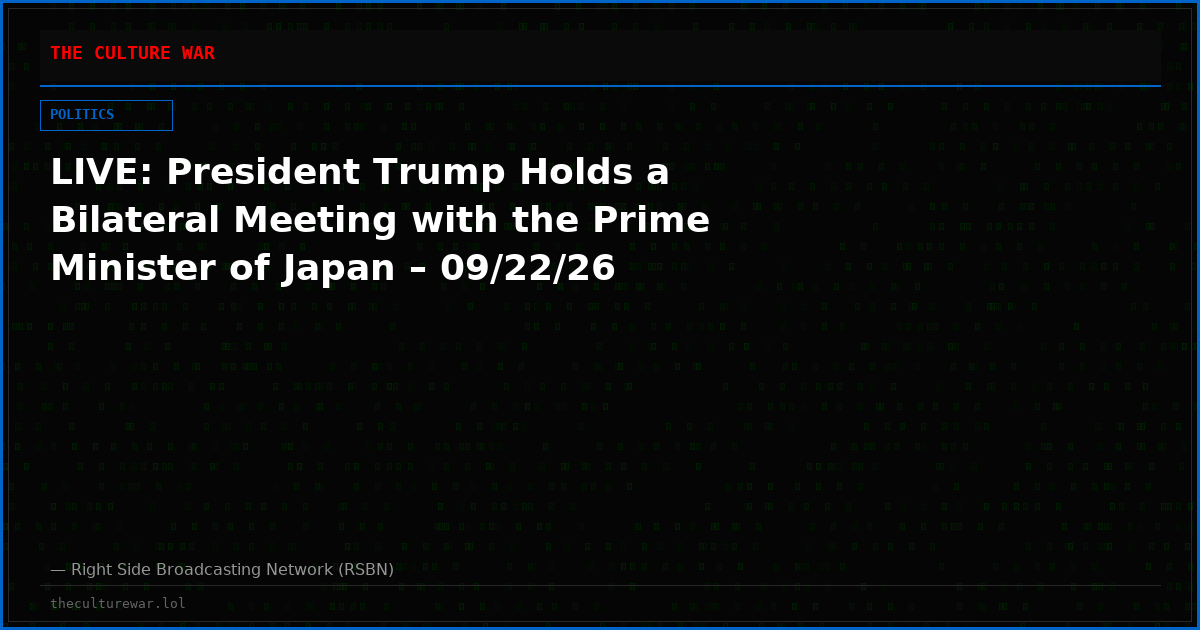 LIVE: President Trump Holds a Bilateral Meeting with the Prime Minister of Japan – 09/22/26