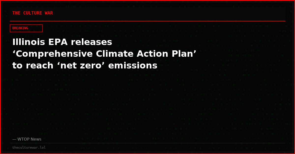 Illinois EPA releases ‘Comprehensive Climate Action Plan’ to reach ‘net zero’ emissions