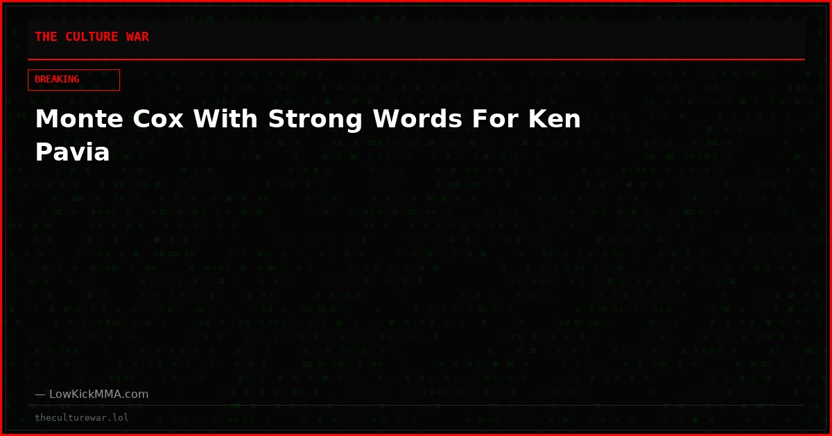 Monte Cox With Strong Words For Ken Pavia