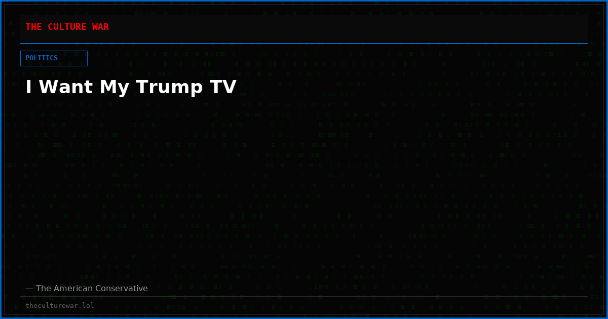 I Want My Trump TV
