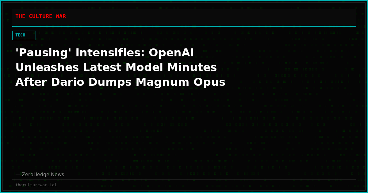 'Pausing' Intensifies: OpenAI Unleashes Latest Model Minutes After Dario Dumps Magnum Opus