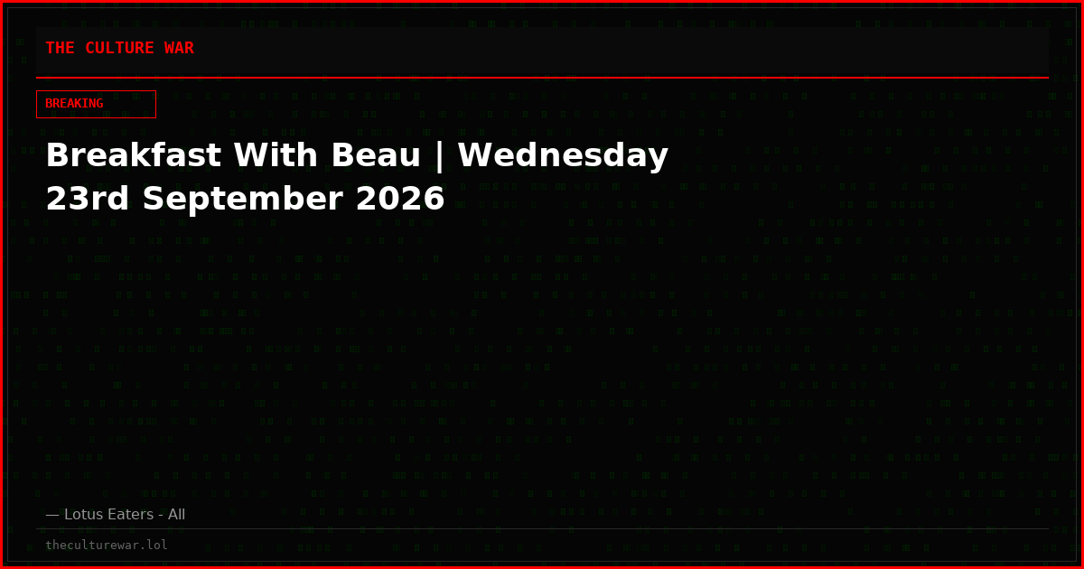 Breakfast With Beau | Wednesday 23rd September 2026