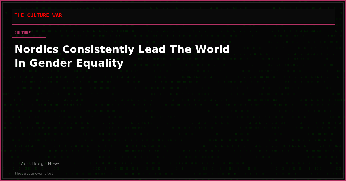 Nordics Consistently Lead The World In Gender Equality