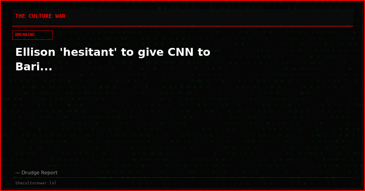 Ellison 'hesitant' to give CNN to Bari...