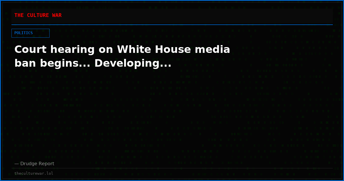 Court hearing on White House media ban begins... Developing...