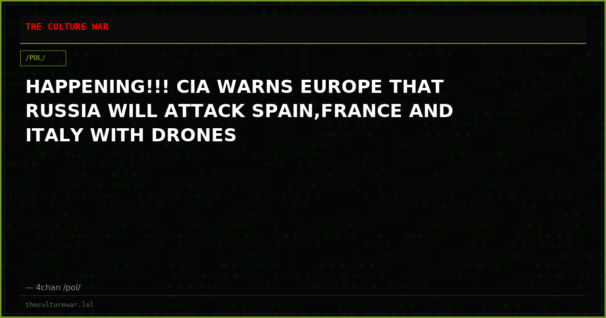 HAPPENING!!! CIA WARNS EUROPE THAT RUSSIA WILL ATTACK SPAIN,FRANCE AND ITALY WITH DRONES