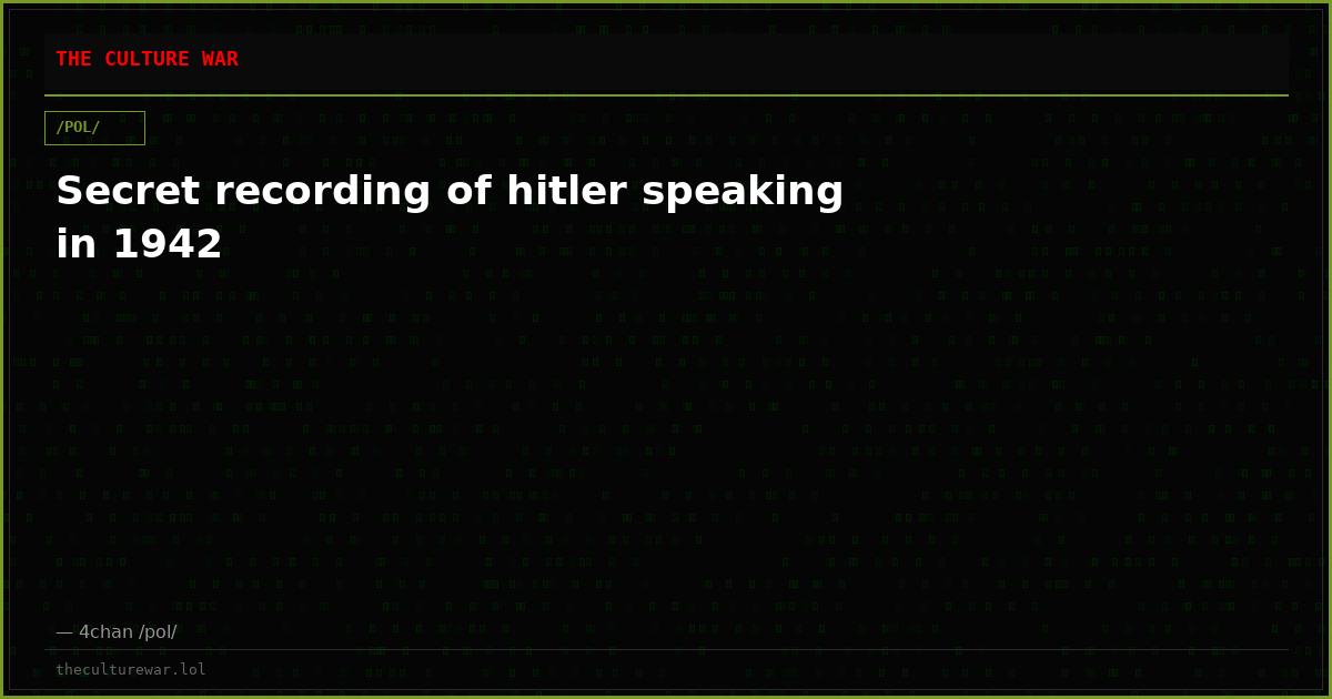 Secret recording of hitler speaking in 1942
