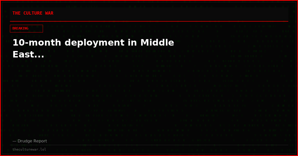 10-month deployment in Middle East...