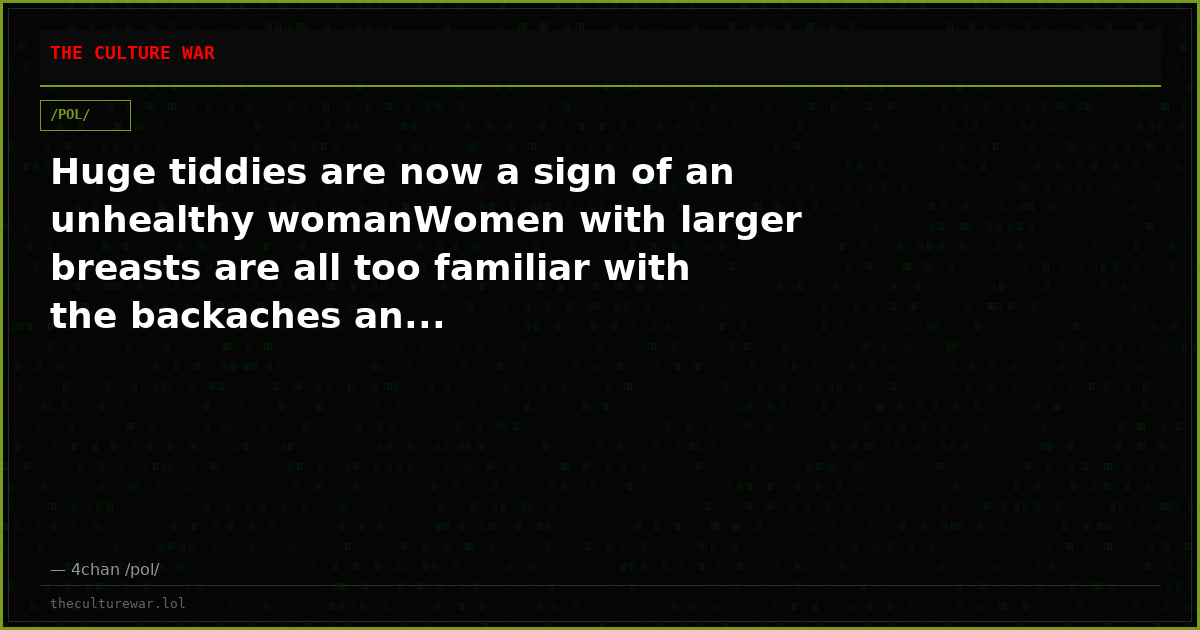 Huge tiddies are now a sign of an unhealthy womanWomen with larger breasts are all too familiar with the backaches an...