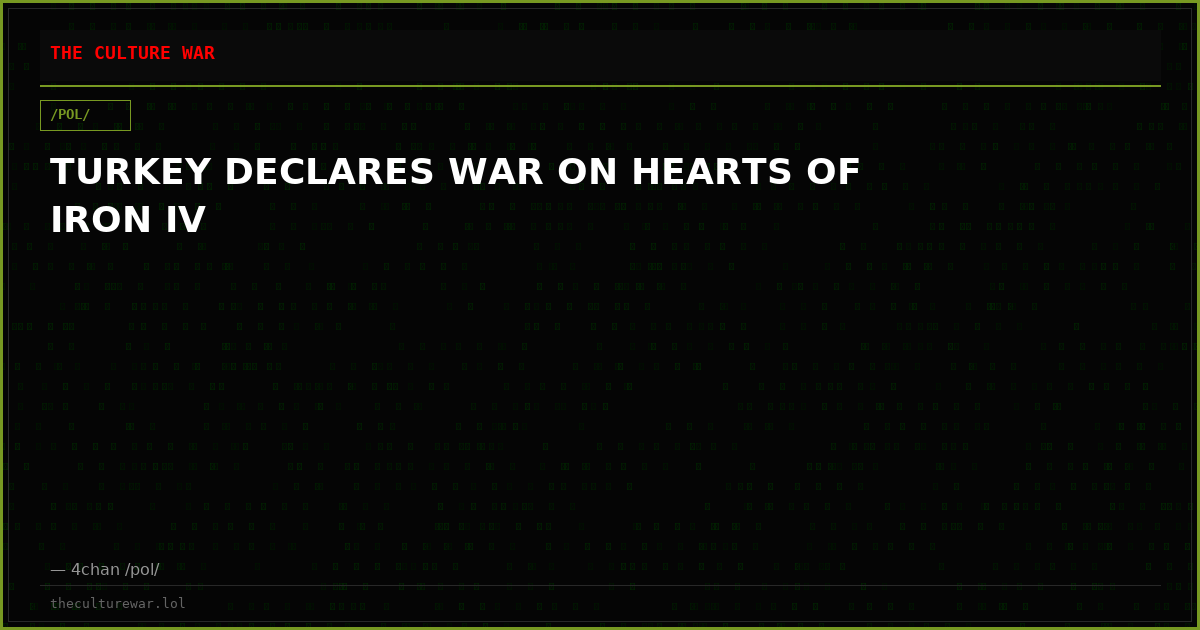 TURKEY DECLARES WAR ON HEARTS OF IRON IV