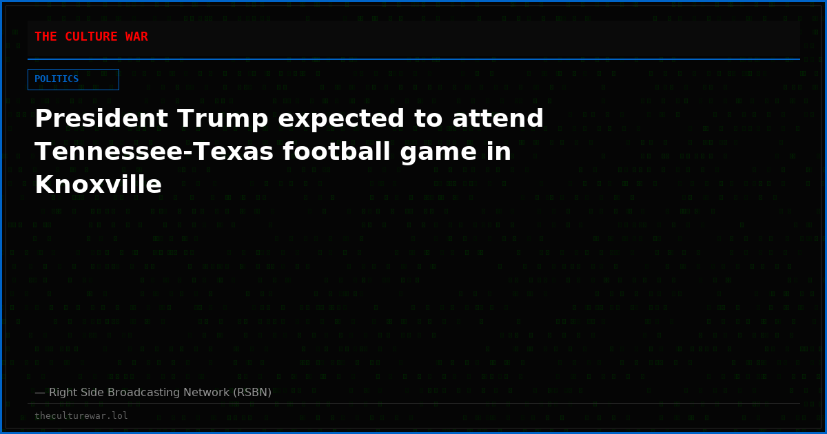 President Trump expected to attend Tennessee-Texas football game in Knoxville