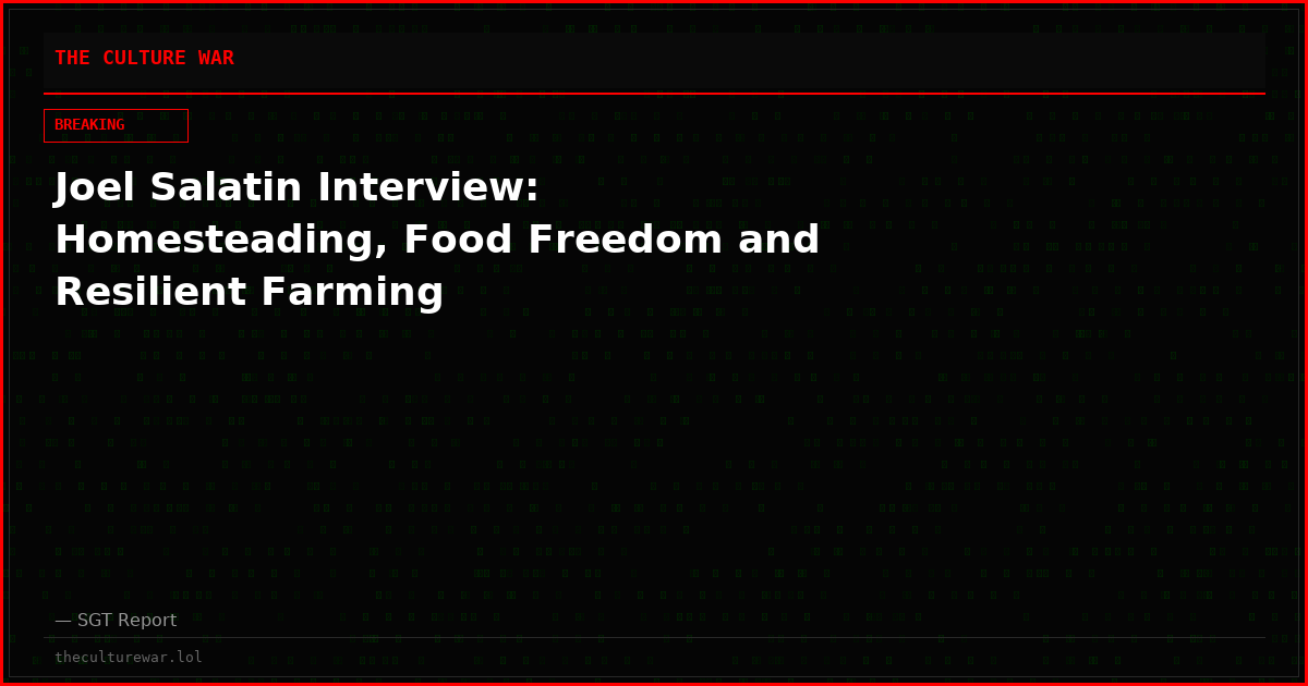 Joel Salatin Interview: Homesteading, Food Freedom and Resilient Farming