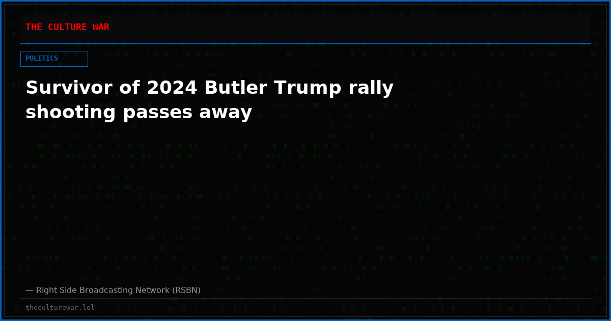 Survivor of 2024 Butler Trump rally shooting passes away
