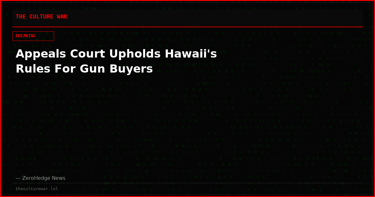 Appeals Court Upholds Hawaii's Rules For Gun Buyers