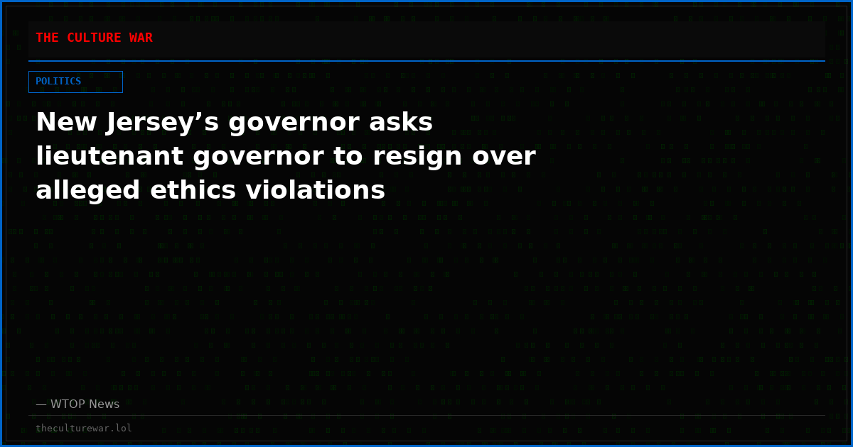 New Jersey’s governor asks lieutenant governor to resign over alleged ethics violations