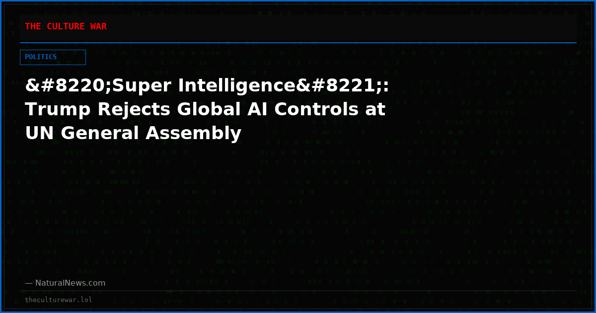 “Super Intelligence”: Trump Rejects Global AI Controls at UN General Assembly