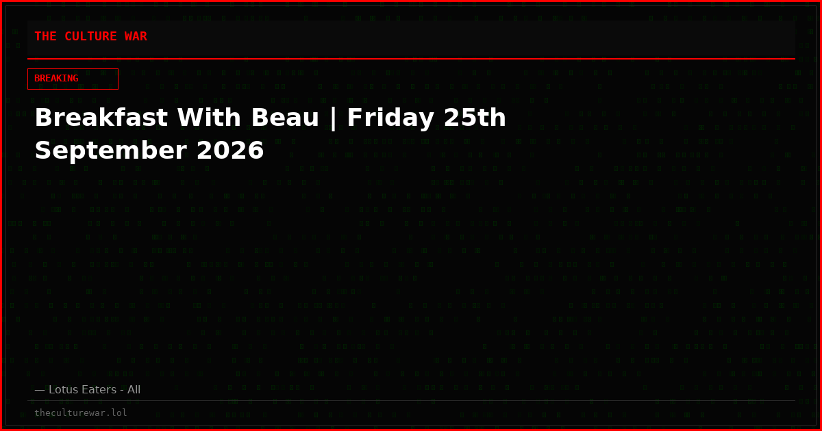 Breakfast With Beau | Friday 25th September 2026