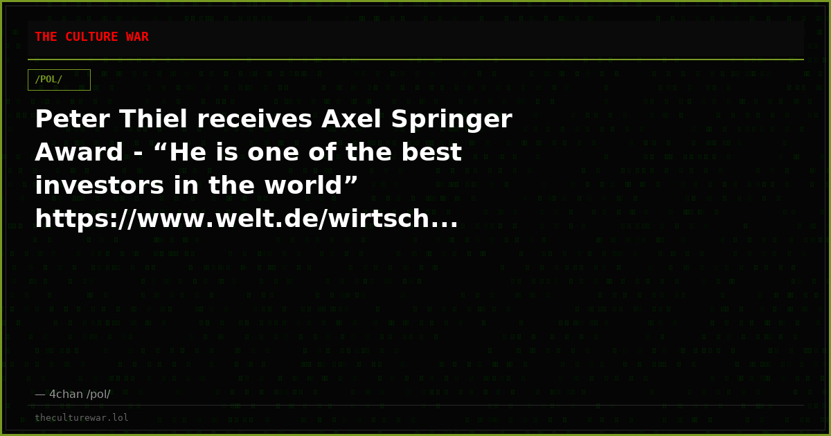 Peter Thiel receives Axel Springer Award - “He is one of the best investors in the world” https://www.welt.de/wirtsch...