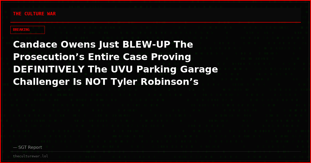 Candace Owens Just BLEW-UP The Prosecution’s Entire Case Proving DEFINITIVELY The UVU Parking Garage Challenger Is NOT Tyler Robinson’s Car 😱