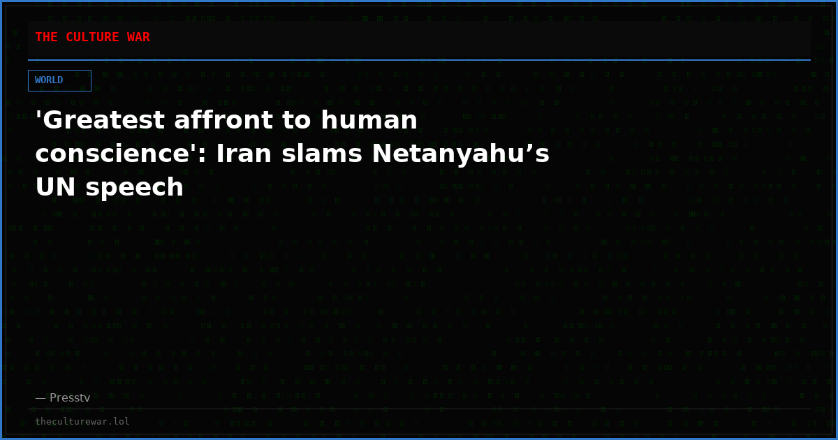 'Greatest affront to human conscience': Iran slams Netanyahu’s UN speech