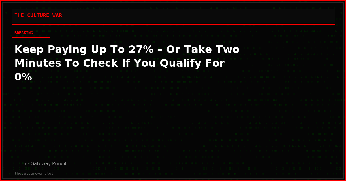Keep Paying Up To 27% – Or Take Two Minutes To Check If You Qualify For 0%