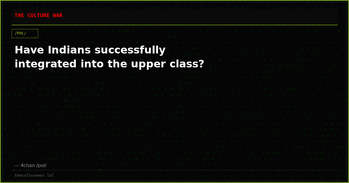 Have Indians successfully integrated into the upper class?