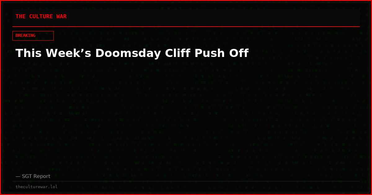 This Week’s Doomsday Cliff Push Off