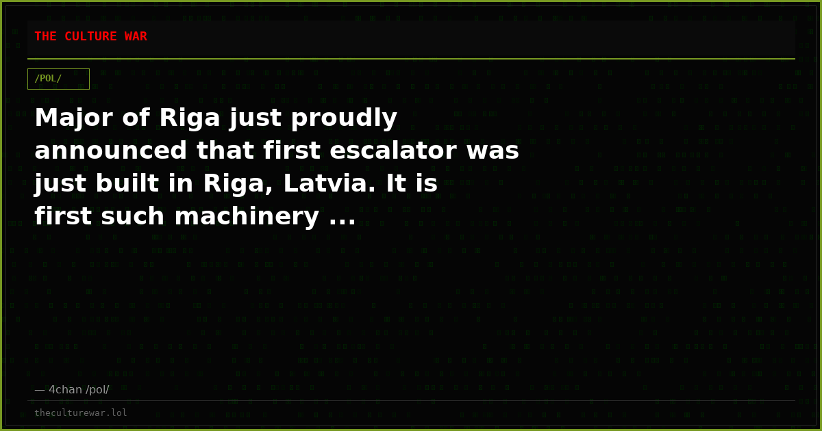 Major of Riga just proudly announced that first escalator was just built in Riga, Latvia. It is first such machinery ...